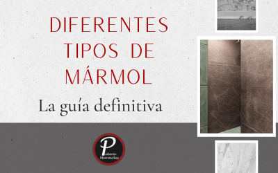Los diferentes tipos de mármol: una guía completa