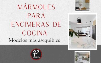 Mármoles para Encimeras de Cocina Asequibles